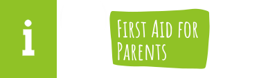 First Aid for Parents